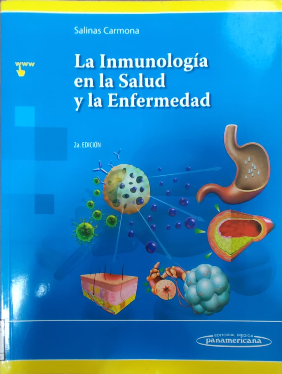 La Inmunología en la Salud y la Enfermedad