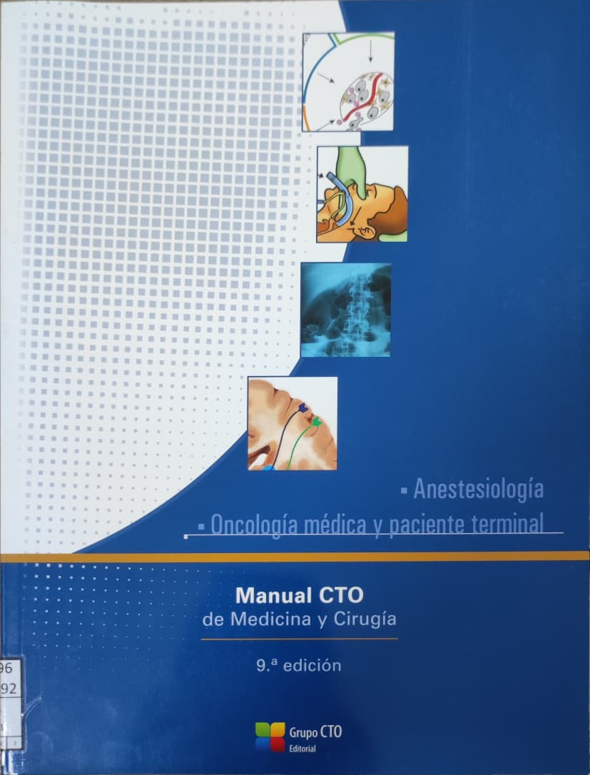 MANUAL CTO DE MEDICINA Y CIRUGIA ANESTESIOLOGÍA ONCOLOGÍA MÉDICA Y PACIENTE TERMINAL